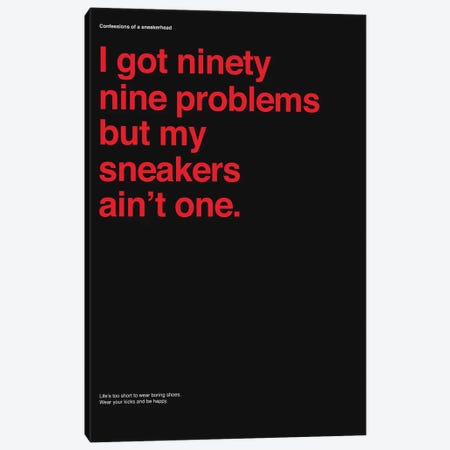 99 Problems But Sneakers Ain't One II Canvas Print #ASX28} by avesix Canvas Wall Art