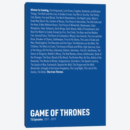Game Of Thrones Episodes (Blue) Canvas Print #ASX291} by avesix Art Print