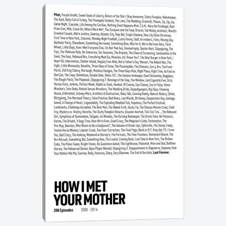How I Met Your Mother Episodes (White) Canvas Print #ASX307} by avesix Canvas Wall Art