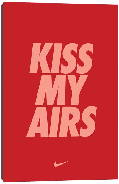Kiss My Airs (Red) Canvas Art Print - Streetwear