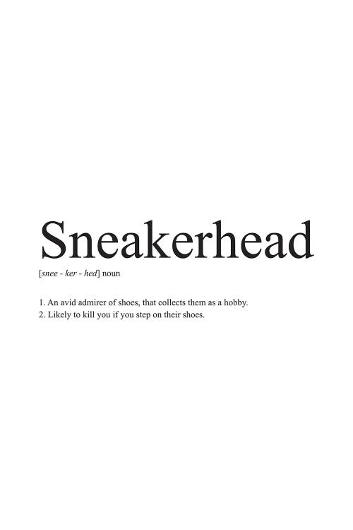 Sneakerhead Definition