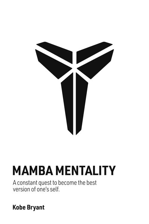 Mamba Mentality (White/ Black)