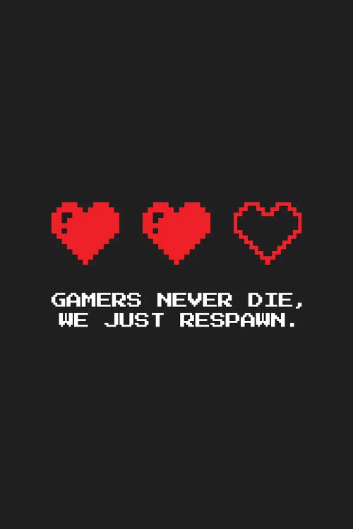 Gamers Don't Die Black