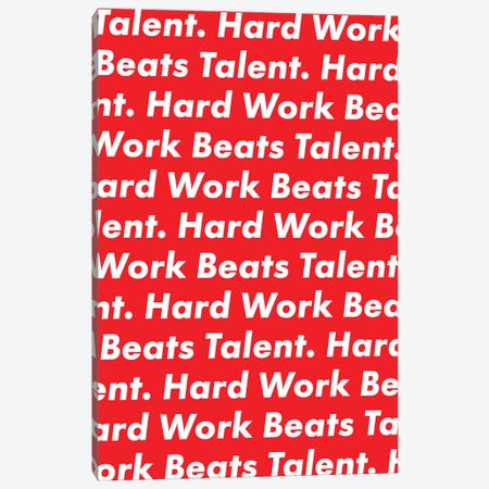 Hardwork Beats Talent (Red Edition) Canvas Print #ASX55} by avesix Canvas Wall Art