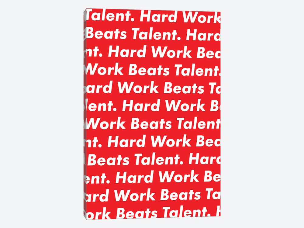 Hardwork Beats Talent (Red Edition) by avesix 1-piece Canvas Artwork
