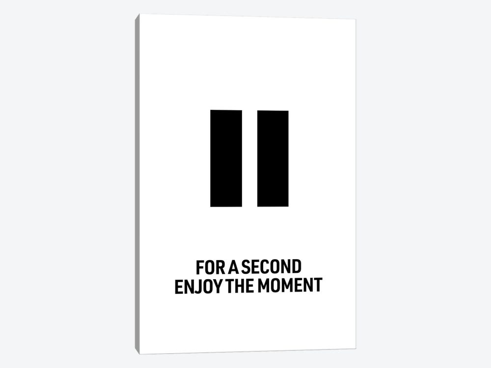 Pause For A Sec (White) by avesix 1-piece Canvas Print