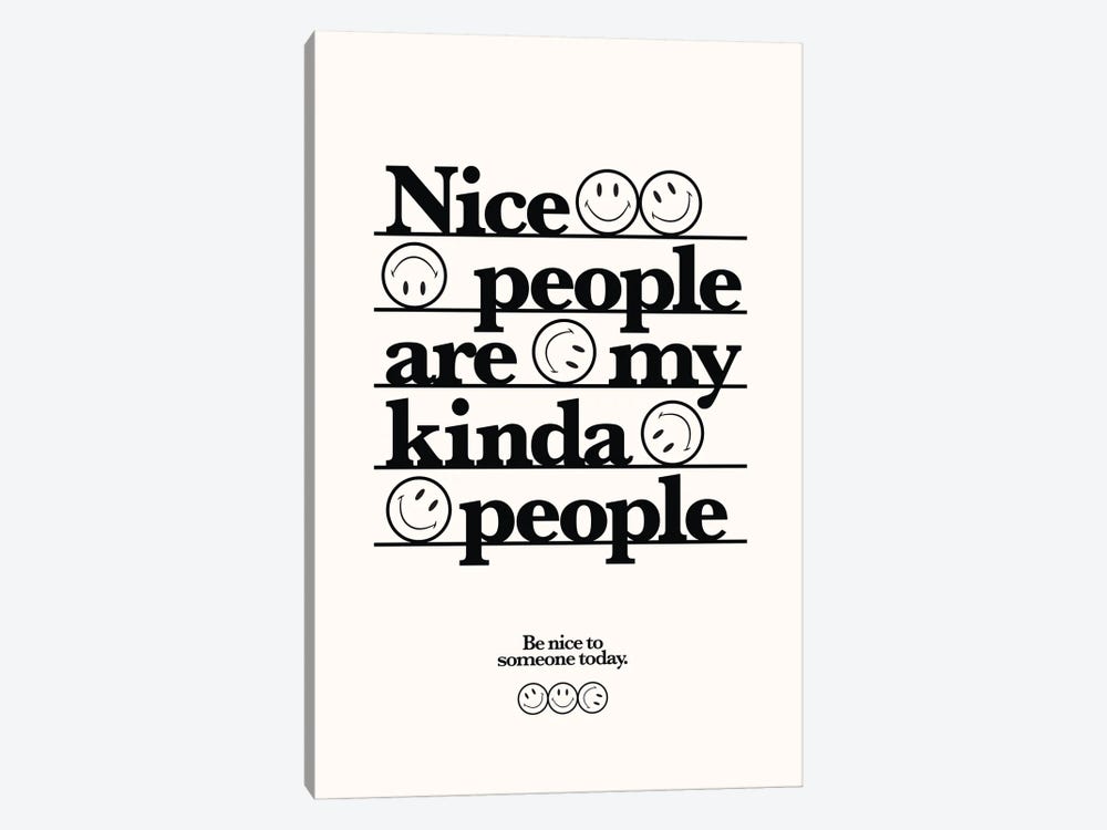 Nice People Are My Kinda People (White) by avesix 1-piece Canvas Wall Art