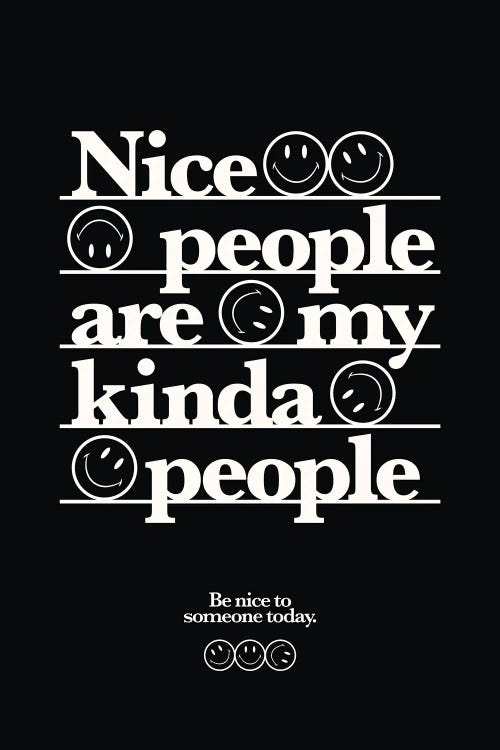 Nice People Are My Kinda People (Black)