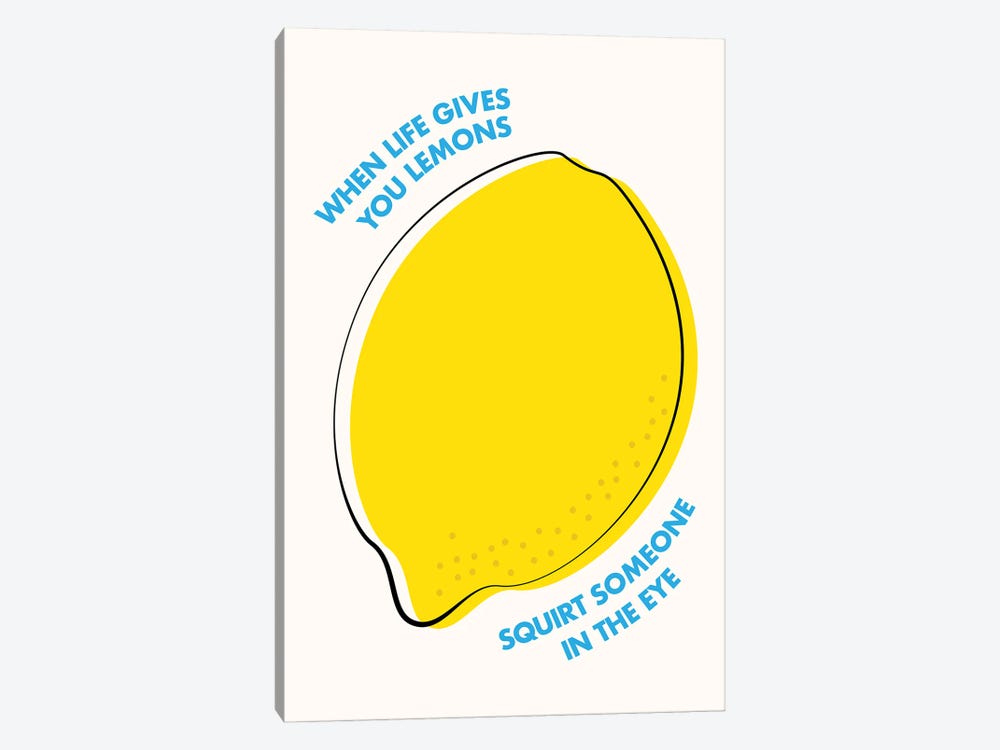 When Life Gives You Lemons by avesix 1-piece Canvas Art Print