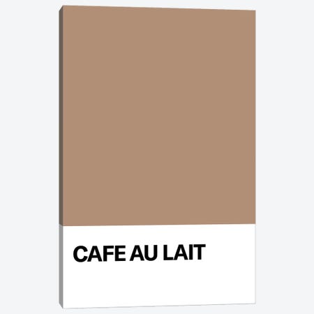 Cafe Au Lait Canvas Print #ASX701} by avesix Canvas Art Print