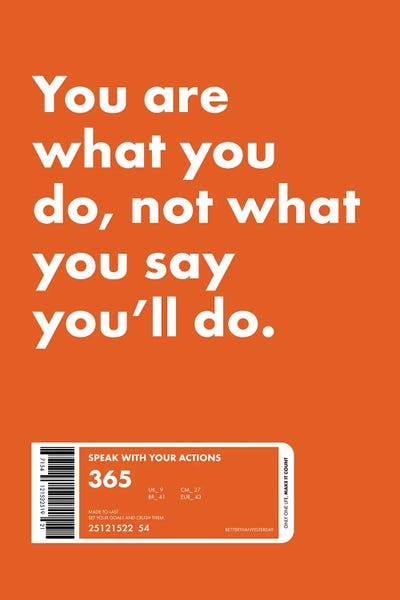 Actions Speak Louder by avesix art print