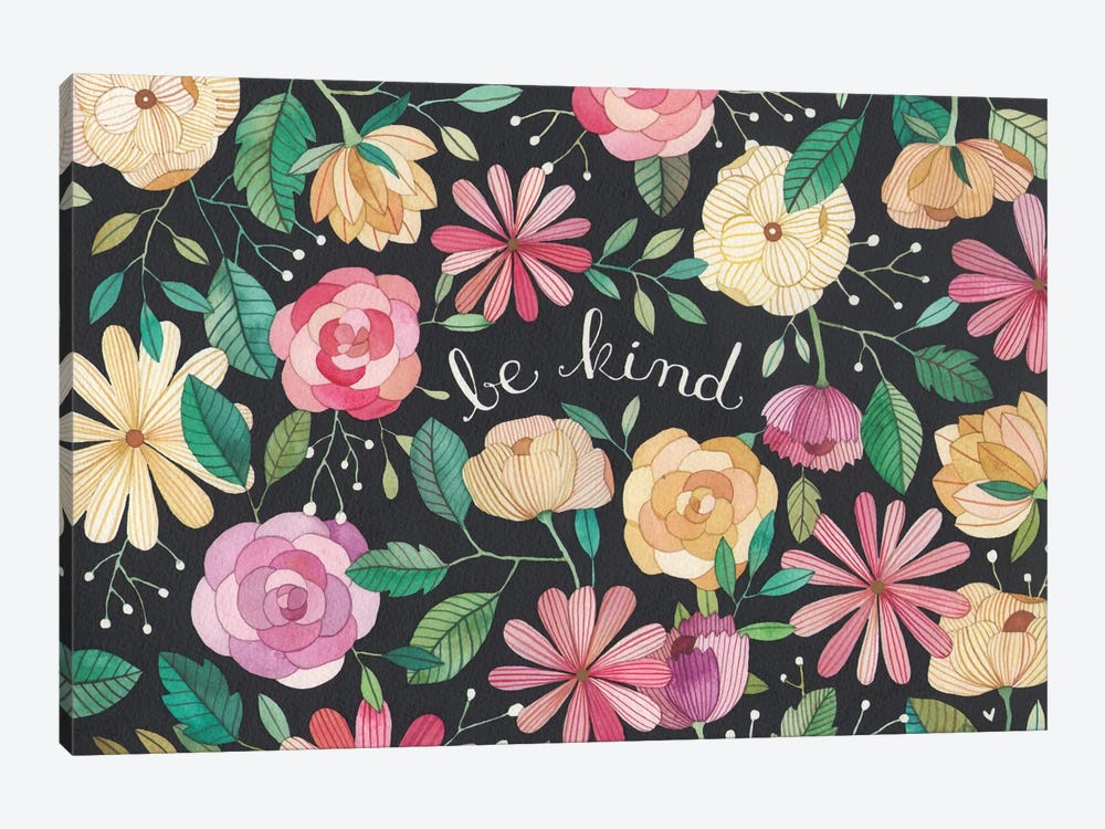 Be Kind by Ana Victoria Calderón 1-piece Canvas Print