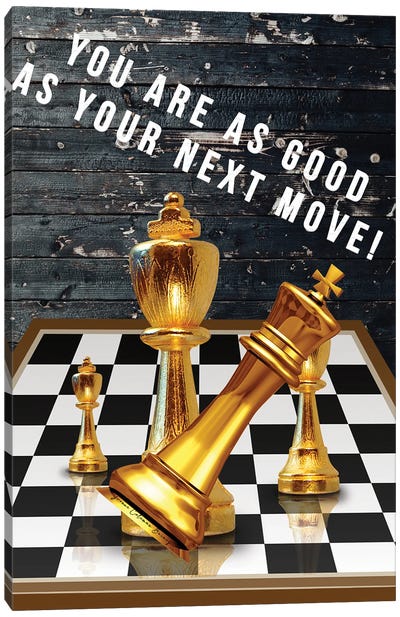Good As Your Next Move Canvas Art Print - Cards & Board Games