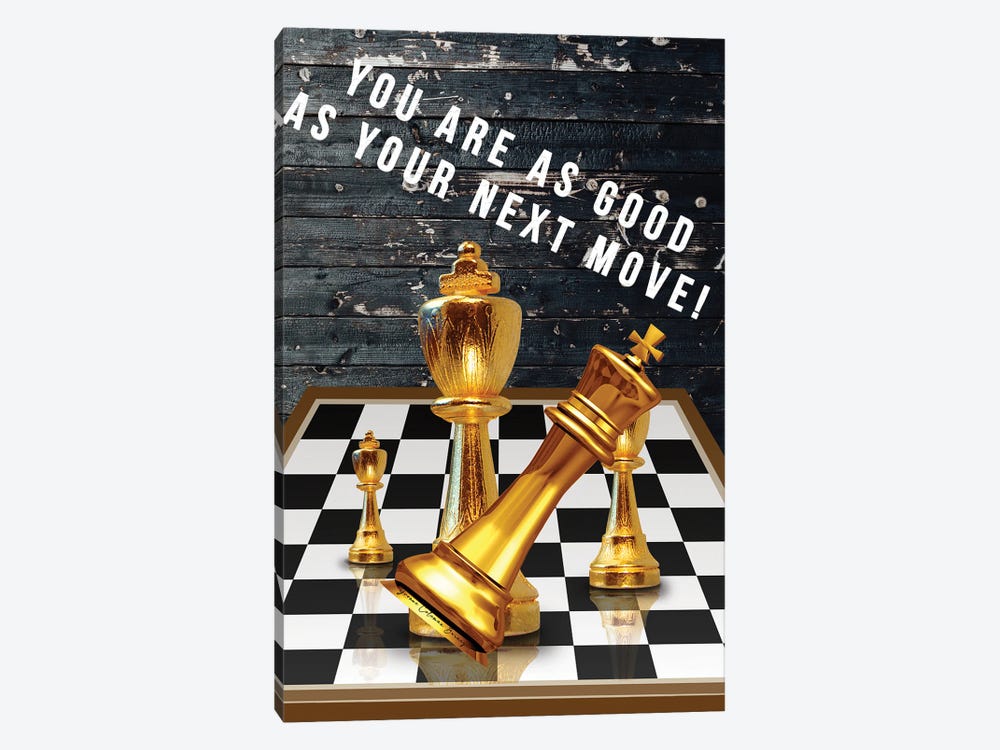 Good As Your Next Move by Art By Choni 1-piece Canvas Artwork