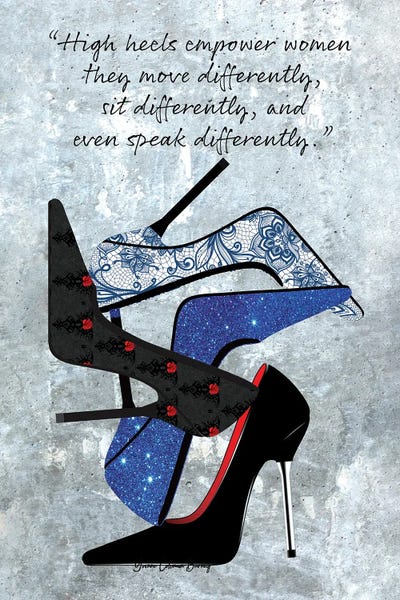 High Heels: Heels Empower by Art By Choni