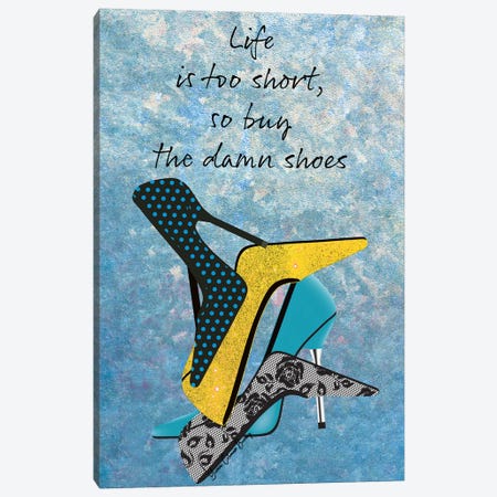 Buy The Damn Shoes Canvas Print #AYC7} by Art By Choni Canvas Print
