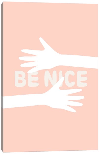 Be Nice Canvas Art Print - Pre-K & Kindergarten