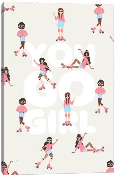 You Go Girl Canvas Art Print - Art Gifts for Kids & Teens