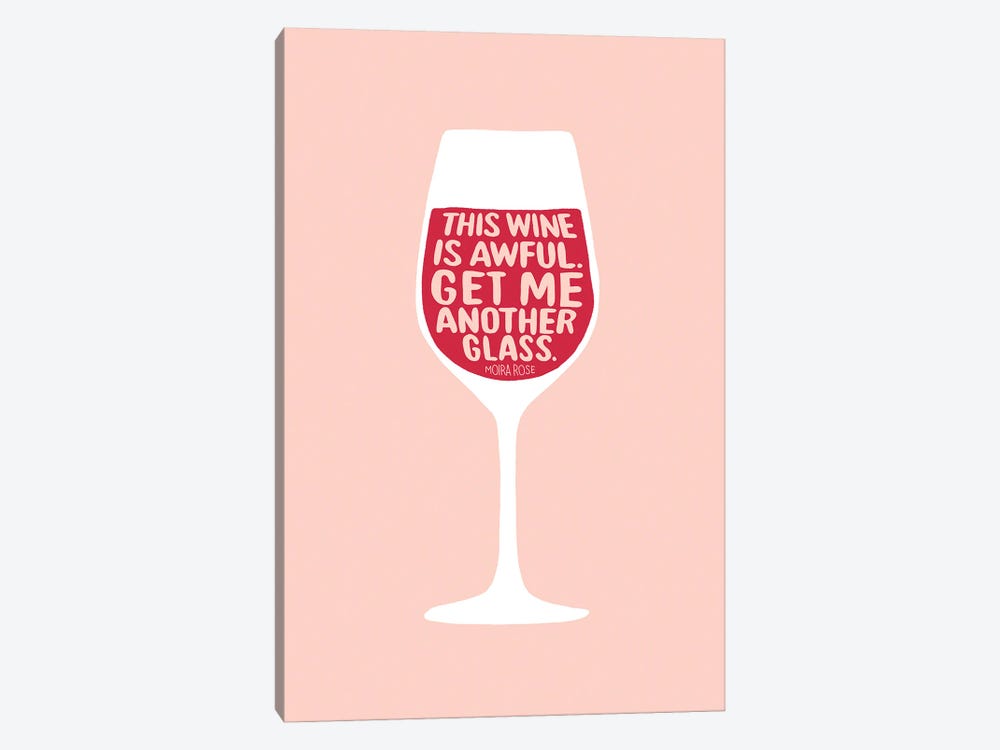 Get Me Another Glass by The Beau Studio 1-piece Canvas Wall Art