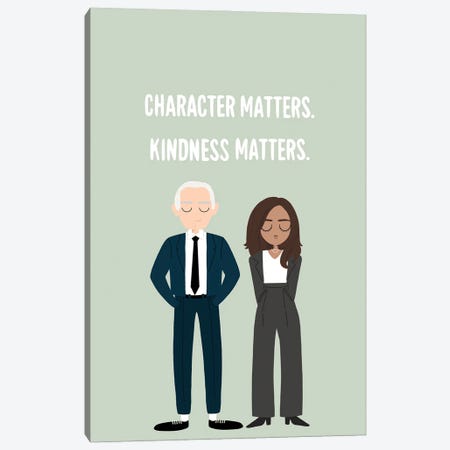 Character Matters, Kindness Matters Canvas Print #BAU67} by The Beau Studio Canvas Art