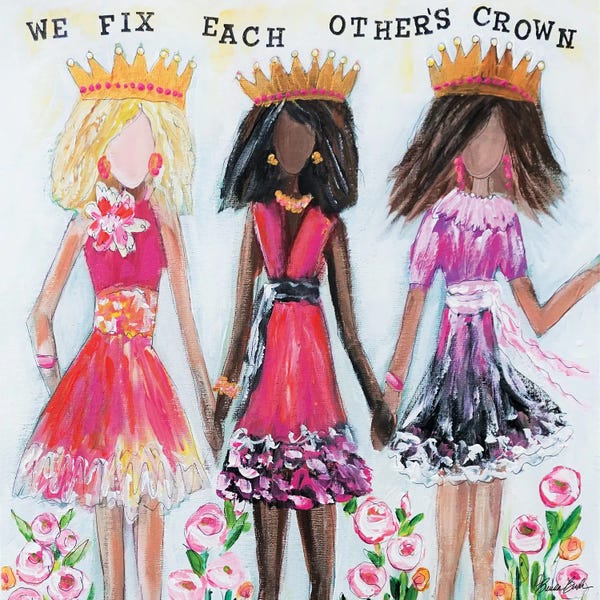 Kids Inspirational Art: We Fix Each Others Crowns by Brenda Bush