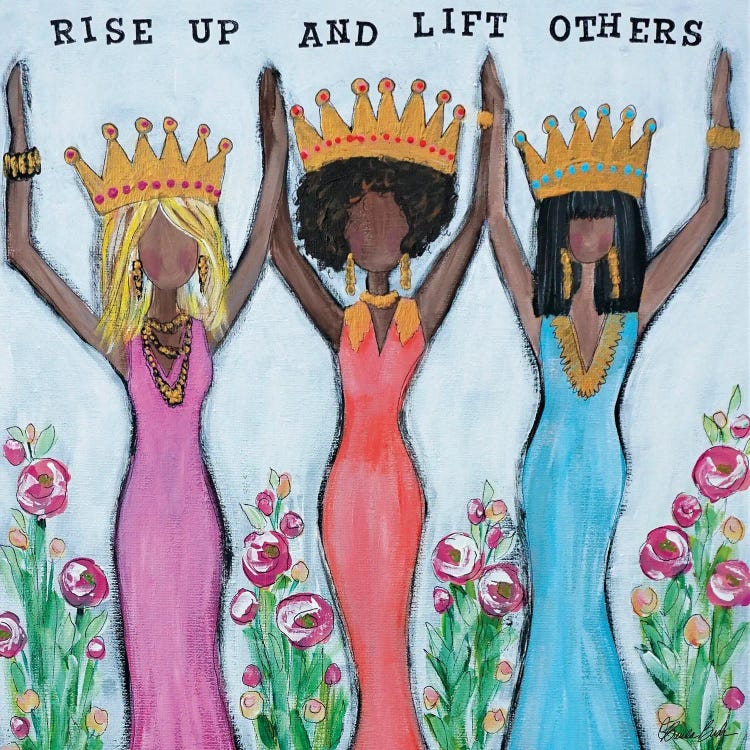 Rise Up And Lift Others