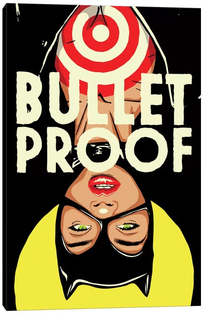 Bulletproof Canvas Art Print - Edgy Bedroom Art