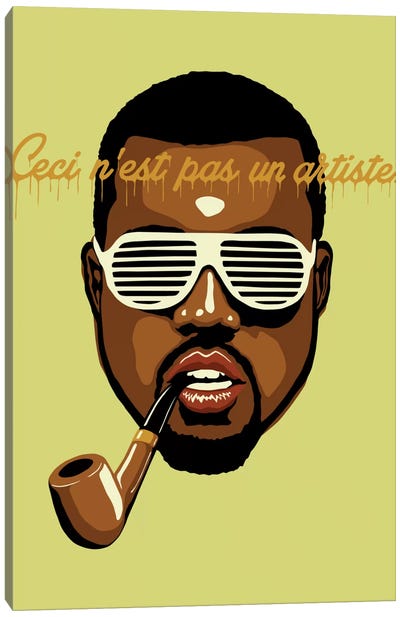 Ceci nest pas un artiste Canvas Art Print - Kanye West