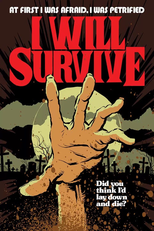 I Will Survive by Butcher Billy wall art