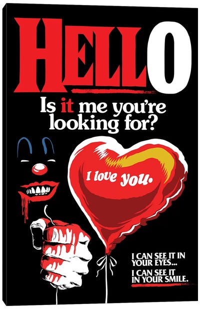 Is It Me You're Looking For? Canvas Art Print - Evil Clown Art