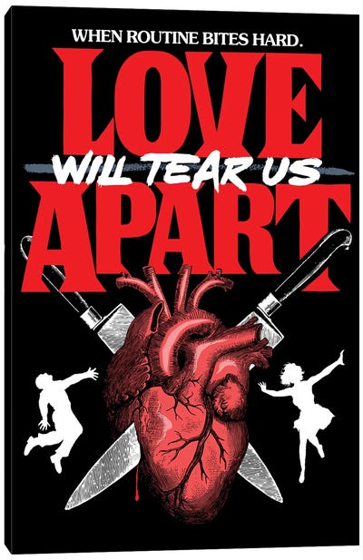 Love Will Tear Us Apart Canvas Art Print - Anti-Valentine's Day
