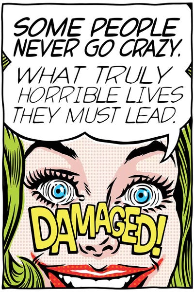 Never Go Crazy by Butcher Billy acrylic art print