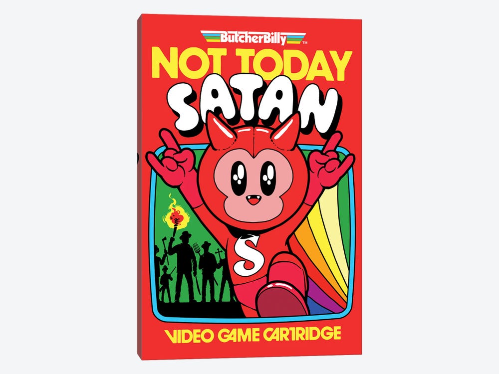 Not Today by Butcher Billy 1-piece Canvas Art