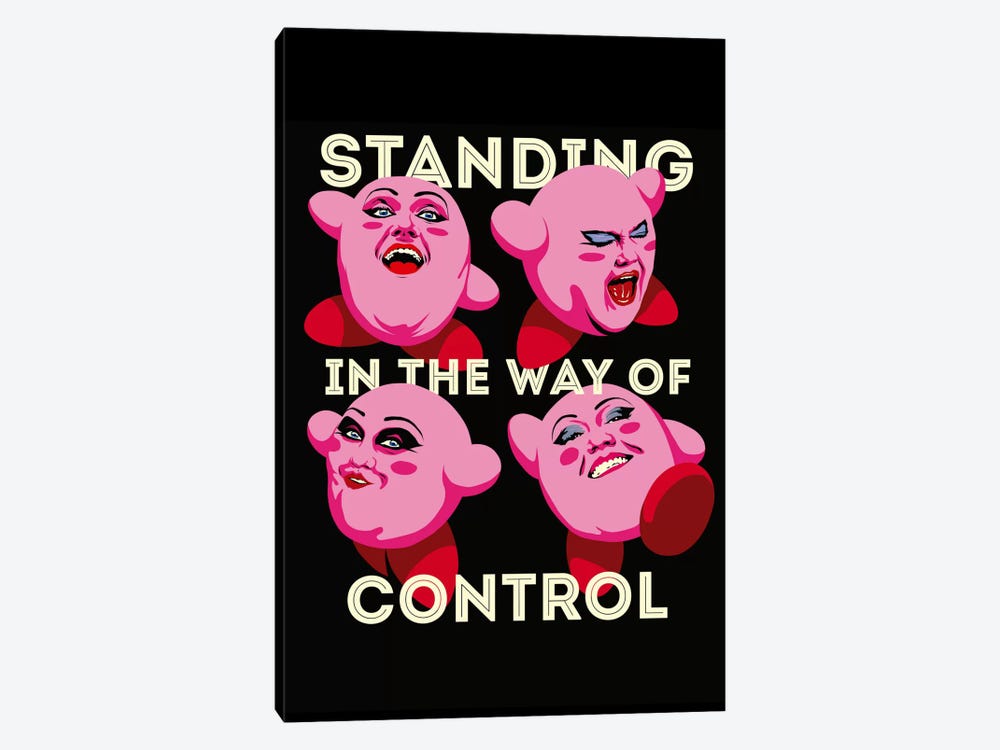 Standing in The Way of Control by Butcher Billy 1-piece Canvas Wall Art
