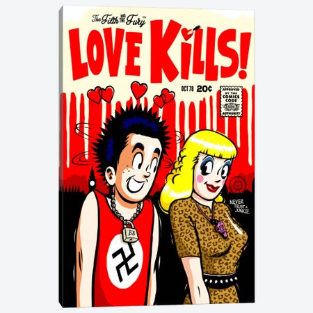 The Filth and The Fury - Love Kills Canvas Print #BBY78} by Butcher Billy Canvas Wall Art