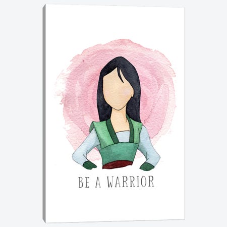 Be A Warrior Like Mulan Canvas Print #BEY10} by Bright Eyes Art & Design Art Print