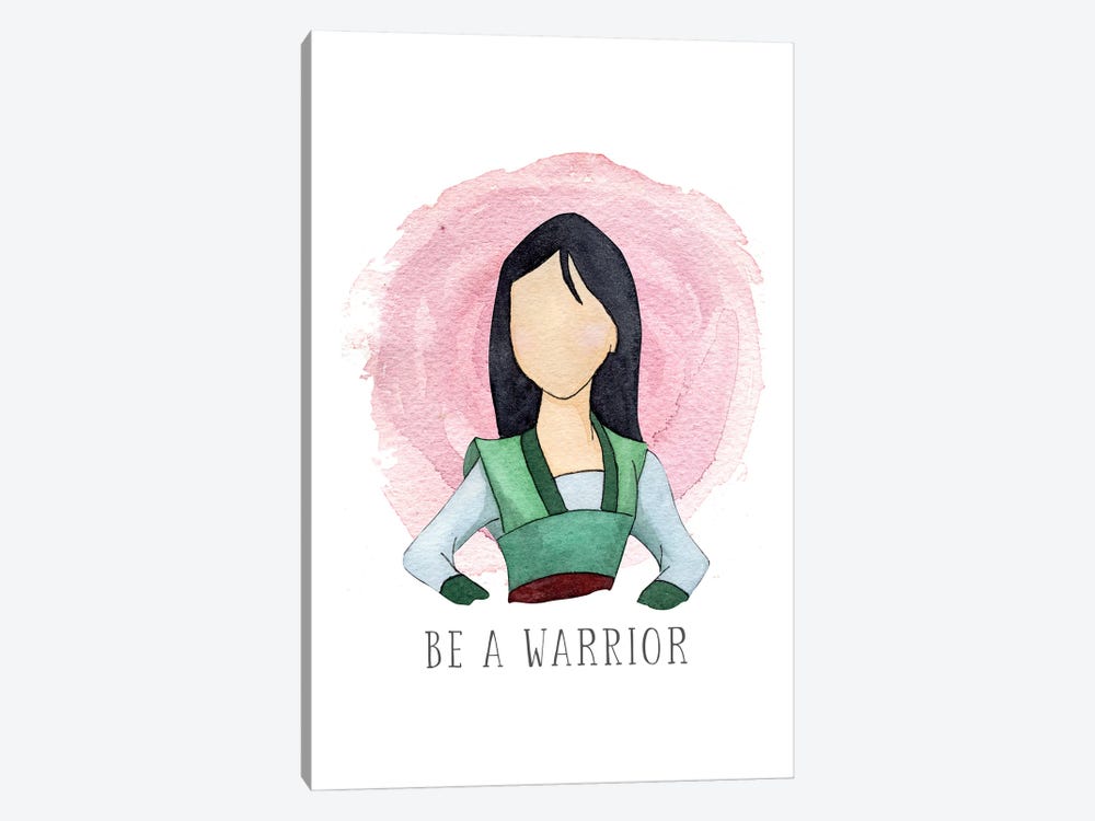 Be A Warrior Like Mulan by Bright Eyes Art & Design 1-piece Canvas Artwork