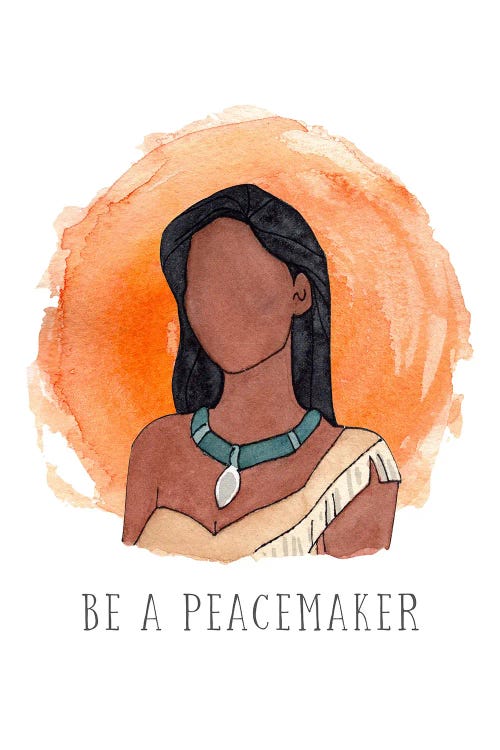 Be A Peacemaker Like Pocahontas