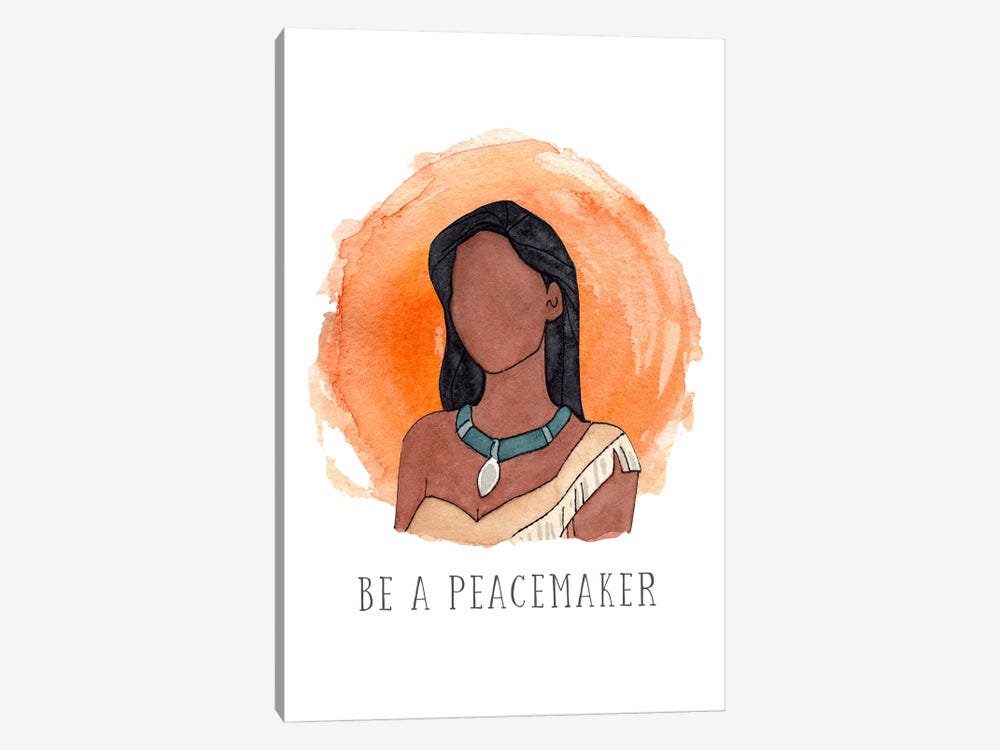 Be A Peacemaker Like Pocahontas by Bright Eyes Art & Design 1-piece Art Print