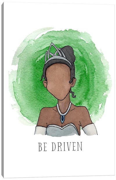 Be Driven Like Tiana Canvas Art Print - Other Animated & Comic Strip Characters