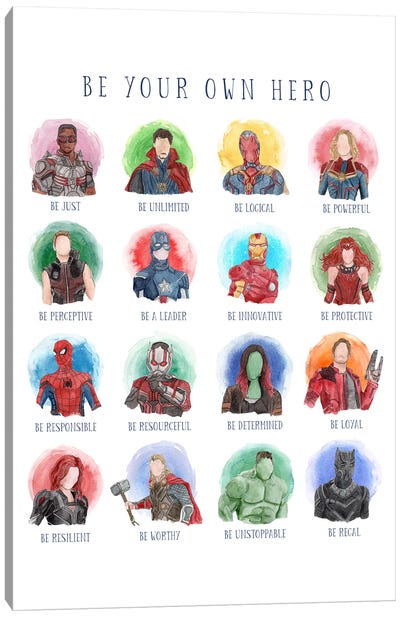 Be Your Own Hero - Superhero Edition Canvas Art Print - The Avengers