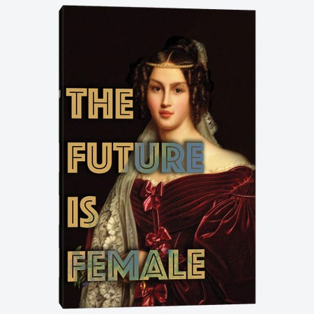 The Future Is Female Canvas Print #BFD20} by Bona Fidesa Art Print