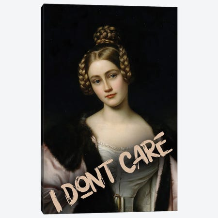 Chic Woman I Don't Care Canvas Print #BFD438} by Bona Fidesa Canvas Art