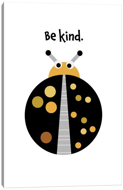 Ladybug Be Kind Canvas Art Print - Beth Bordelon