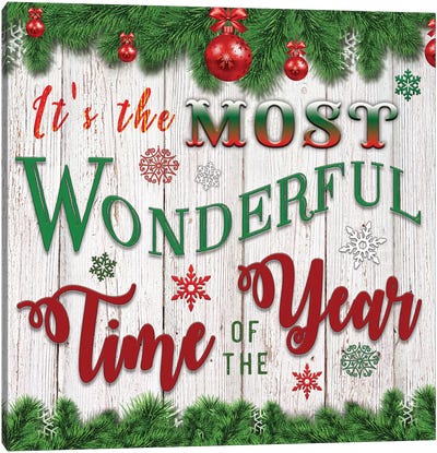It's the Most Wonderful Time of the Year Canvas Art Print - Christmas Signs & Sentiments