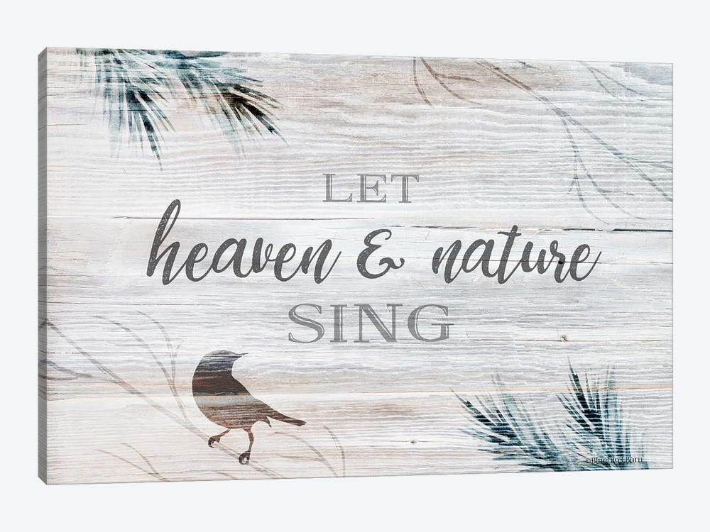 Let Heaven & Nature Sing by Bluebird Barn 1-piece Canvas Print