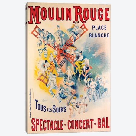 Moulin Rouge Spectacle-Concert-Bal Advertisement, 1891 Canvas Print #BLN1} by Jose Belon Canvas Artwork