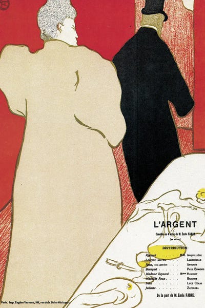 Performing Arts: Poster Advertising The Play 'L'Argent', C.1890 by Henri de Toulouse-Lautrec