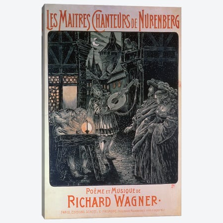 Poster advertising The Master Singers of Nuremberg, poem and music by Richard Wagner  Canvas Print #BMN1914} by French School Art Print