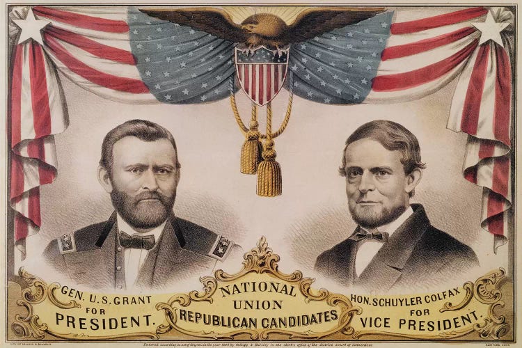 Electoral poster for the U.S.A. Presidential election of 1868 depicting Ulysses S. Grant and Schuyler Colfax, 1868  by American School wall art